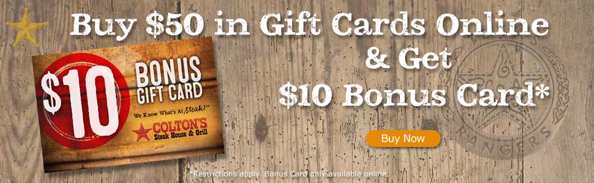 Buy $50 in Gift Cards online and Get $10 Bonus Card Buy $50 Get $10